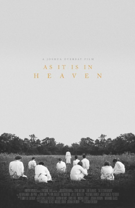 Смотреть фильм As It Is in Heaven (2014) онлайн в хорошем качестве HDRip