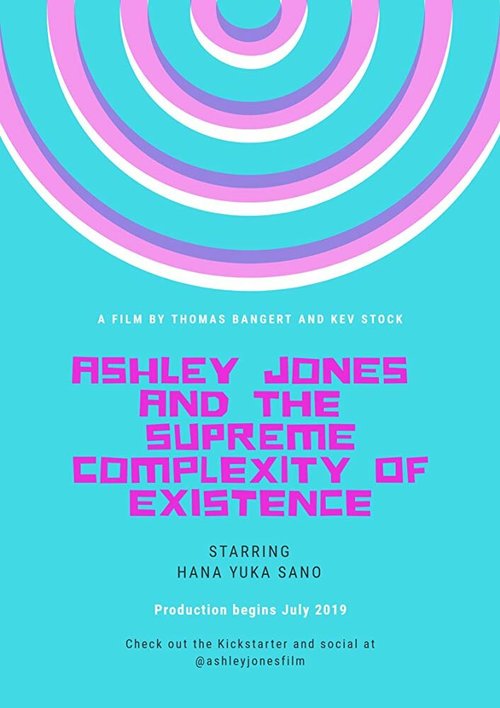 Смотреть фильм Ashley Jones Is Perfectly Normal (2021) онлайн в хорошем качестве HDRip