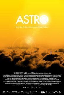 Смотреть фильм Astro - Uma Fábula Urbana em um Rio de Janeiro Mágico (2012) онлайн в хорошем качестве HDRip
