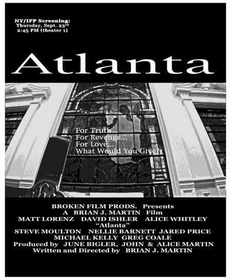 Смотреть фильм Atlanta (2004) онлайн в хорошем качестве HDRip