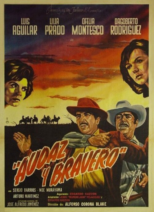 Смотреть фильм Audaz y bravero (1965) онлайн в хорошем качестве SATRip