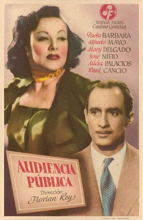 Смотреть фильм Audiencia pública (1946) онлайн в хорошем качестве SATRip