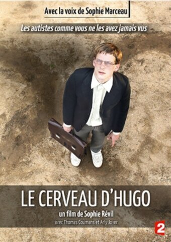 Смотреть фильм Аутизм: Мозг Юго / Le cerveau d'Hugo (2012) онлайн в хорошем качестве HDRip