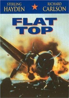 Смотреть фильм Авианосец / Flat Top (1952) онлайн в хорошем качестве SATRip