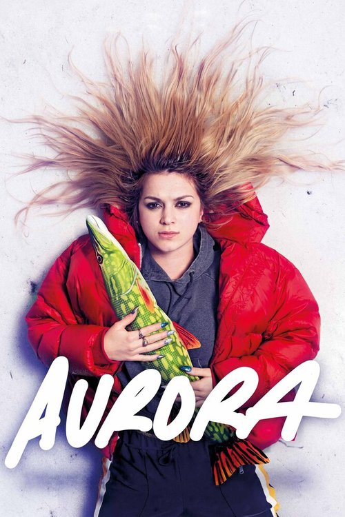 Смотреть фильм Аврора / Aurora (2019) онлайн в хорошем качестве HDRip