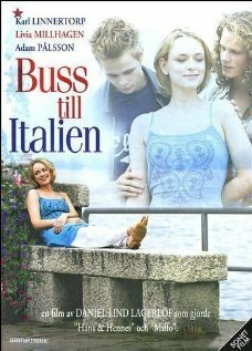Смотреть фильм Автобусы в Италии / Buss till Italien (2005) онлайн в хорошем качестве HDRip