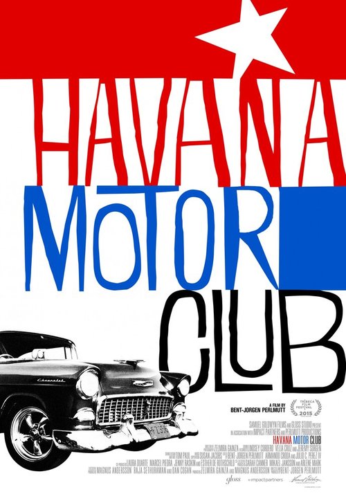 Смотреть фильм Автоклуб Гавана / Havana Motor Club (2015) онлайн в хорошем качестве HDRip