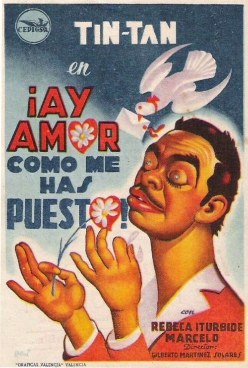 Смотреть фильм ¡Ay amor... cómo me has puesto! (1951) онлайн в хорошем качестве SATRip