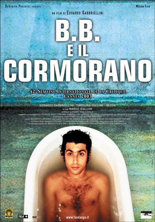 Смотреть фильм B.B. e il cormorano (2003) онлайн в хорошем качестве HDRip