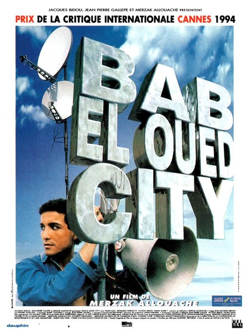 Смотреть фильм Баб эль-Уэд сити / Bab El Oued City (1994) онлайн в хорошем качестве HDRip