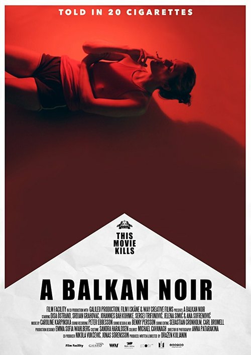 Смотреть фильм Балканский нуар / A Balkan Noir (2017) онлайн в хорошем качестве HDRip