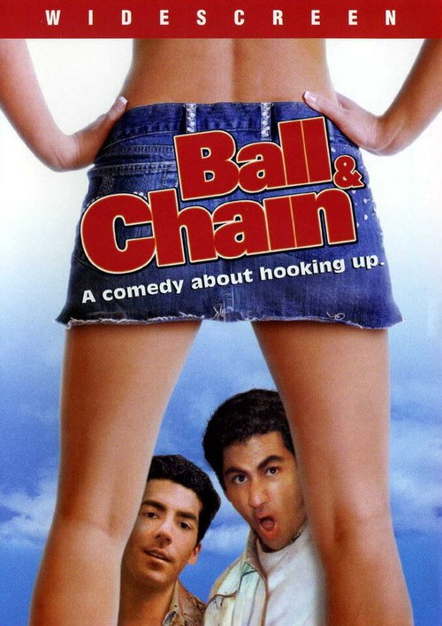 Смотреть фильм Ball & Chain (2004) онлайн в хорошем качестве HDRip