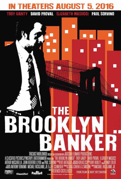 Смотреть фильм Банкир из Бруклина / The Brooklyn Banker (2016) онлайн в хорошем качестве CAMRip