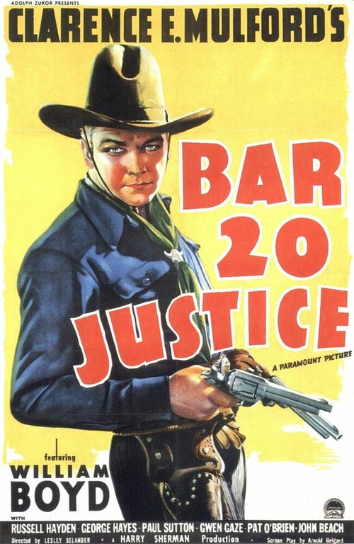 Смотреть фильм Bar 20 Justice (1938) онлайн в хорошем качестве SATRip