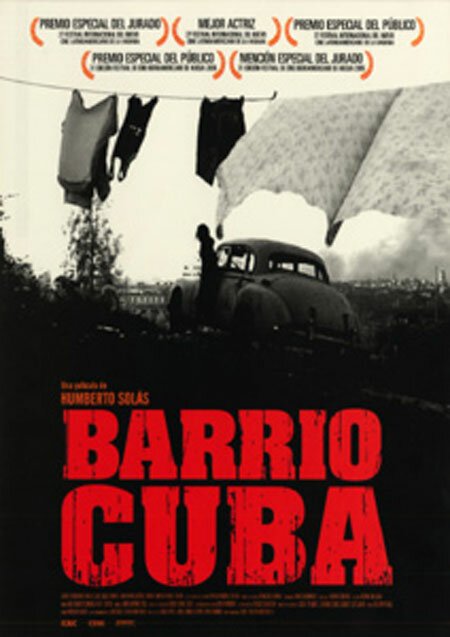 Смотреть фильм Barrio Cuba (2005) онлайн в хорошем качестве HDRip