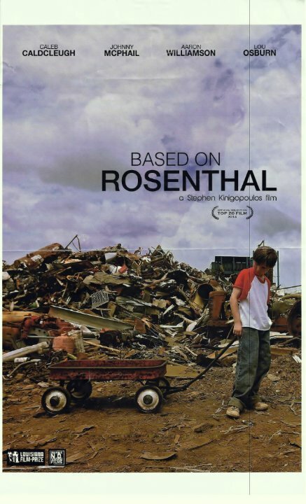 Смотреть фильм Based on Rosenthal (2014) онлайн 