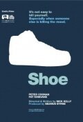 Смотреть фильм Башмак / Shoe (2010) онлайн 