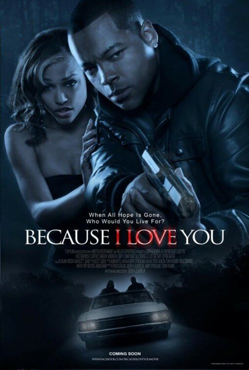 Смотреть фильм Because I Love You (2012) онлайн в хорошем качестве HDRip