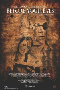 Смотреть фильм Before Your Eyes (2008) онлайн в хорошем качестве HDRip