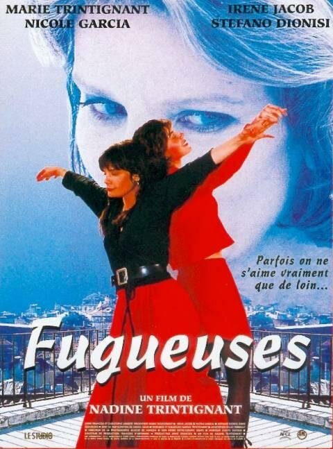 Смотреть фильм Беглянки / Fugueuses (1995) онлайн в хорошем качестве HDRip