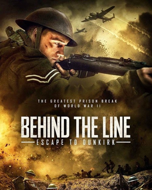 Смотреть фильм Behind the Line: Escape to Dunkirk (2020) онлайн в хорошем качестве HDRip
