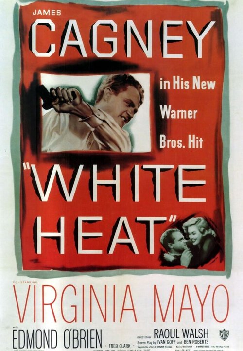 Смотреть фильм Белая горячка / White Heat (1949) онлайн в хорошем качестве SATRip
