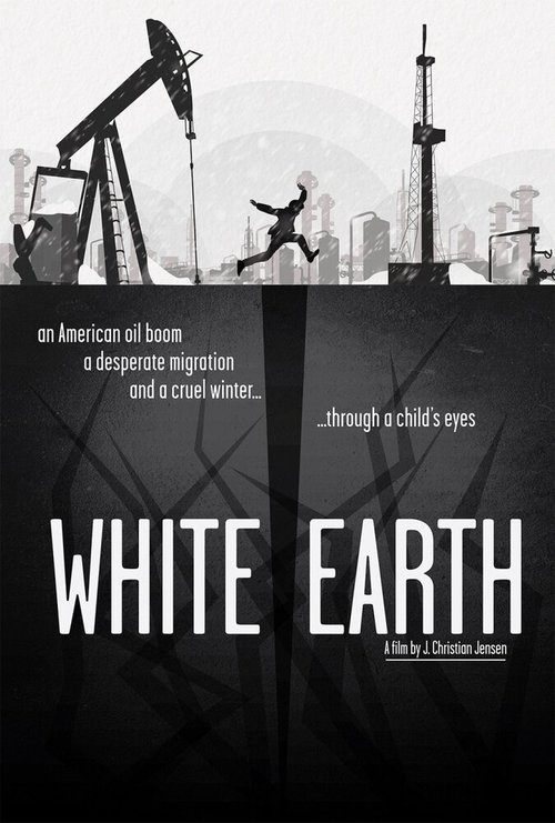 Смотреть фильм Белая земля / White Earth (2014) онлайн в хорошем качестве HDRip