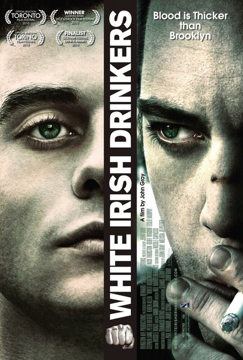 Смотреть фильм Белые ирландские пьяницы / White Irish Drinkers (2010) онлайн в хорошем качестве HDRip