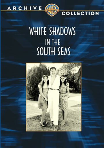 Смотреть фильм Белые тени южных морей / White Shadows in the South Seas (1928) онлайн в хорошем качестве SATRip
