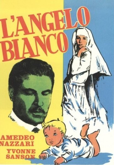 Смотреть фильм Белый ангел / L'angelo bianco (1955) онлайн в хорошем качестве SATRip