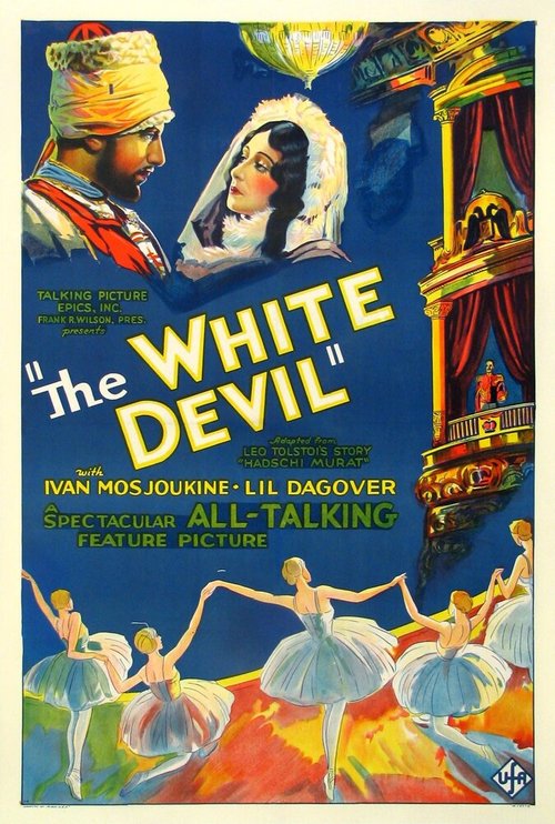 Смотреть фильм Белый дьявол / Der weiße Teufel (1930) онлайн в хорошем качестве SATRip