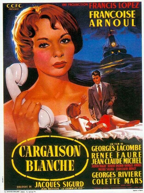 Смотреть фильм Белый груз / Cargaison blanche (1958) онлайн в хорошем качестве SATRip
