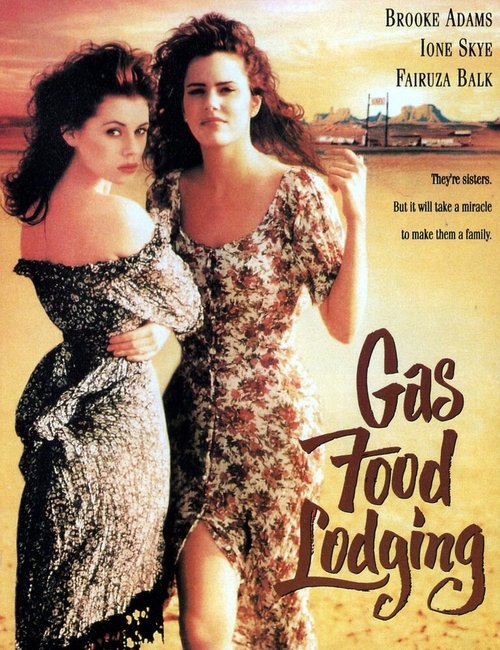 Смотреть фильм Бензин, еда, жилье / Gas Food Lodging (1992) онлайн в хорошем качестве HDRip