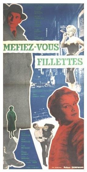 Смотреть фильм Берегитесь, девочки! / Méfiez-vous, fillettes! (1957) онлайн в хорошем качестве SATRip