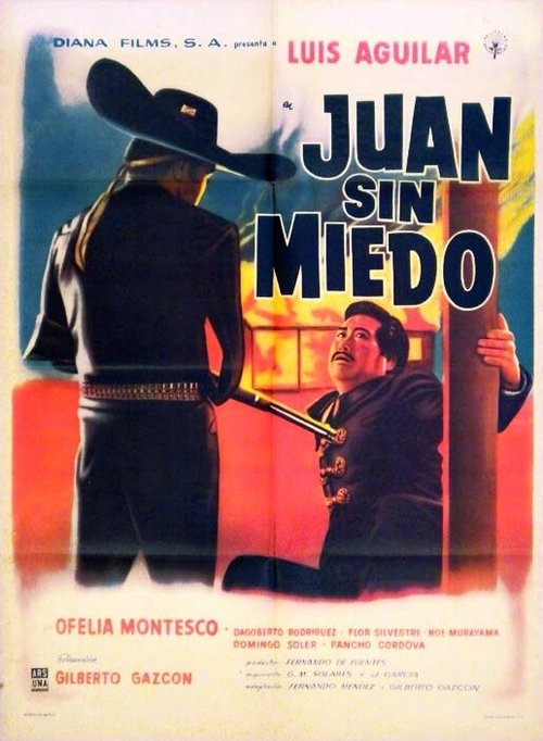 Смотреть фильм Бесстрашный Хуан / Juan sin miedo (1961) онлайн 
