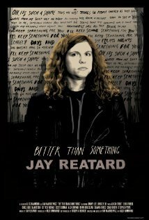 Смотреть фильм Better Than Something: Jay Reatard (2011) онлайн в хорошем качестве HDRip