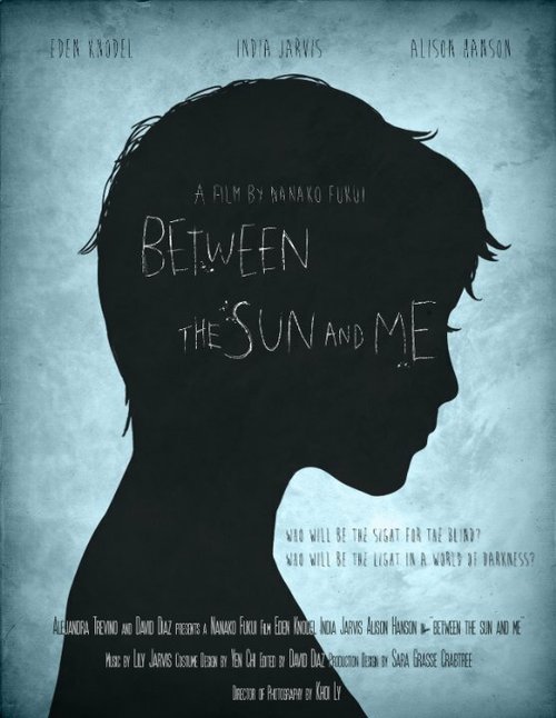 Смотреть фильм Between the Sun and Me (2015) онлайн в хорошем качестве HDRip