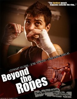 Смотреть фильм Beyond the Ropes (2011) онлайн 