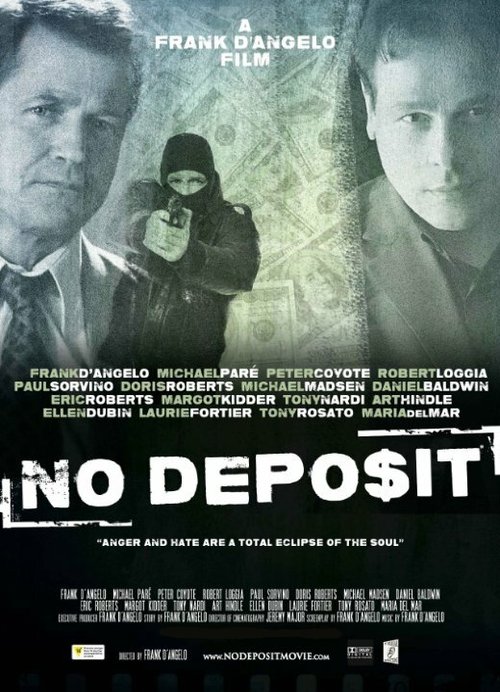Смотреть фильм Без депозита / No Deposit (2015) онлайн в хорошем качестве HDRip
