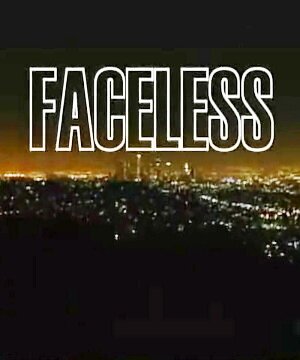 Без лица / Faceless