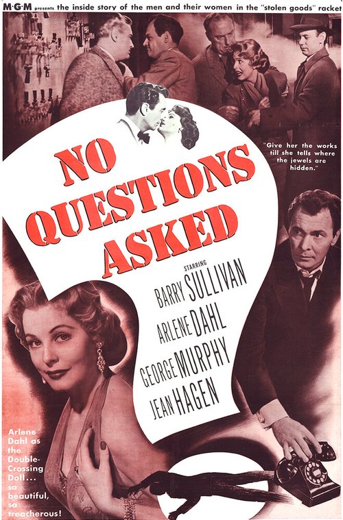 Смотреть фильм Без лишних вопросов / No Questions Asked (1951) онлайн в хорошем качестве SATRip