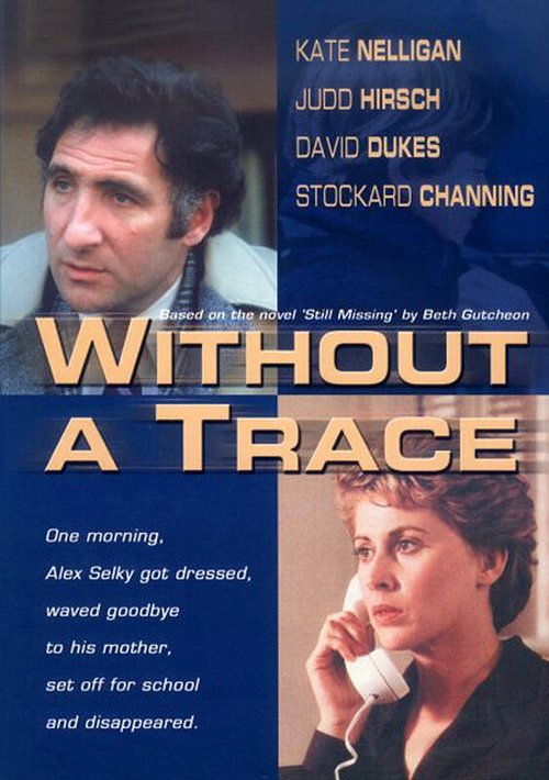 Смотреть фильм Без следа / Without a Trace (1983) онлайн в хорошем качестве SATRip