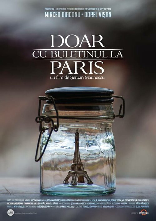 Смотреть фильм Без загранпаспорта в Париж / Doar cu buletinul la Paris (2015) онлайн 