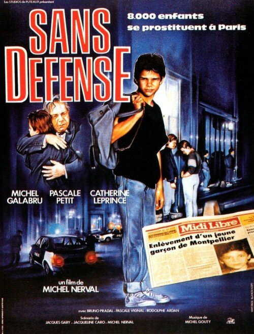 Смотреть фильм Без защиты / Sans défense (1989) онлайн в хорошем качестве SATRip