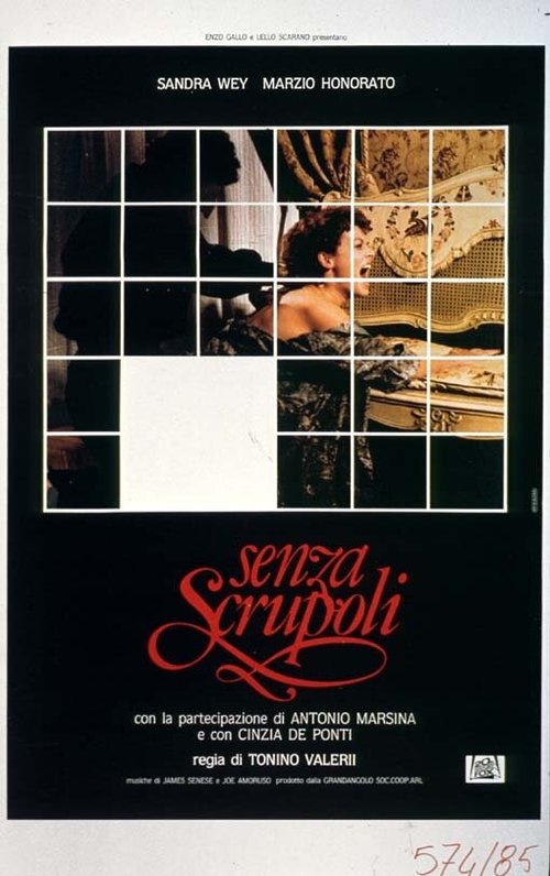 Смотреть фильм Без зазрения совести / Senza scrupoli (1985) онлайн в хорошем качестве SATRip