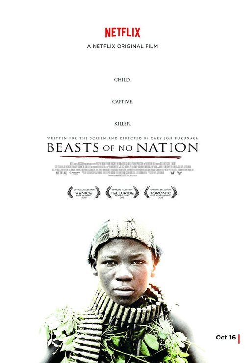 Смотреть фильм Безродные звери / Beasts of No Nation (2015) онлайн в хорошем качестве HDRip