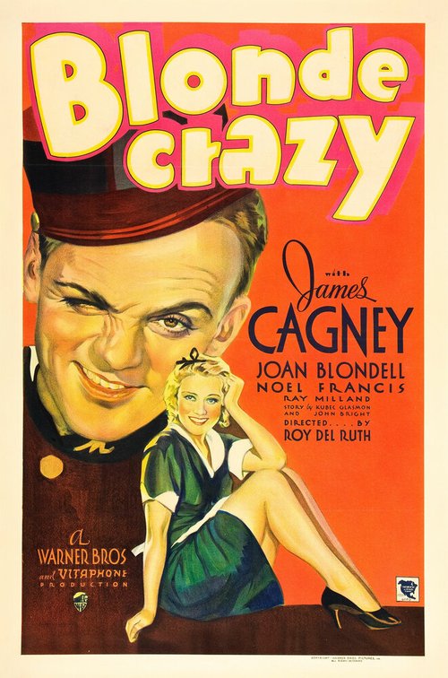 Смотреть фильм Безумная блондинка / Blonde Crazy (1931) онлайн в хорошем качестве SATRip