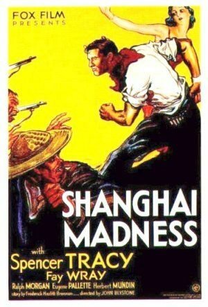 Безумство Шанхая / Shanghai Madness