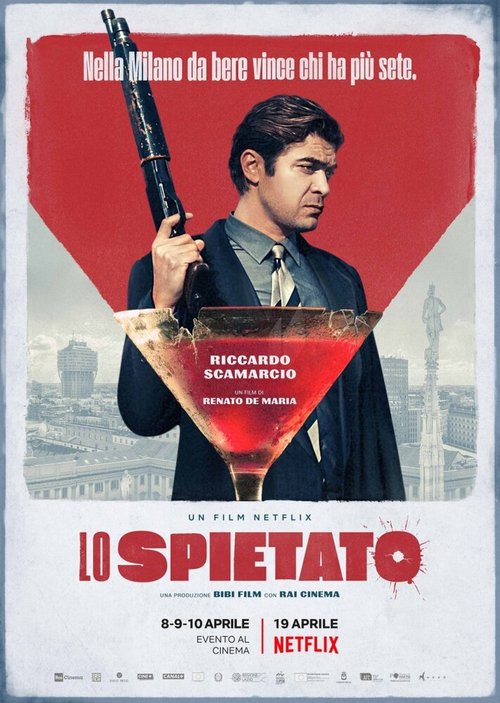 Смотреть фильм Безжалостный / Lo spietato (2019) онлайн в хорошем качестве HDRip