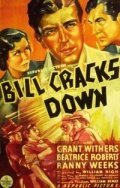Смотреть фильм Bill Cracks Down (1937) онлайн в хорошем качестве SATRip